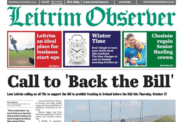 Deputy McLoughlin's bill to ban fracking in Ireland has gained a lot of publicity this week (it is on the front page of the Leitrim Observer) and will be debated in Dáil Eireann tomorrow, Thursday, October 27.