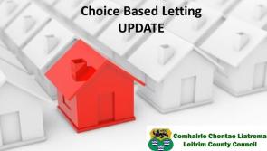 Leitrim County Council will not be advertising vacant properties through the Choice Based Letting scheme this February