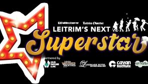 Does Leitrim have talent? Could you be the next Leitrim Superstar?