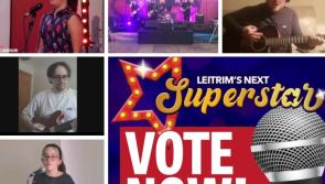 WATCH: All entries to Leitrim Superstar competition and decide on your favourite. VOTING IS OPEN!
