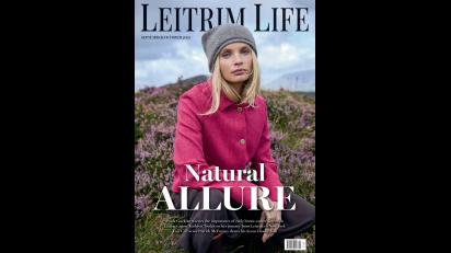 Coming soon! Pick up the latest edition of Leitrim Life magazine
