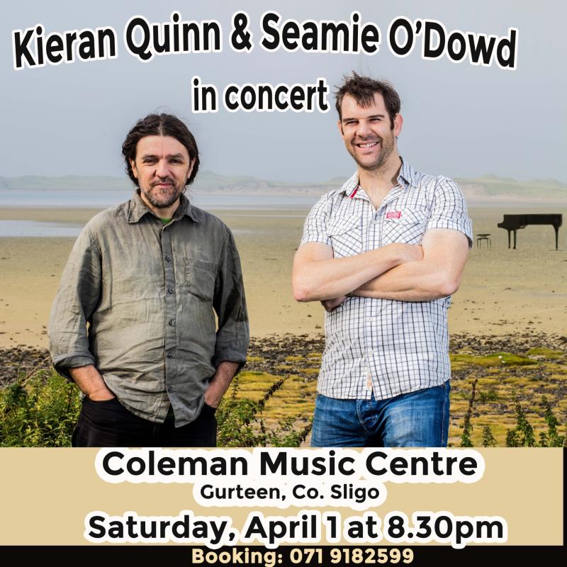 Kieran Quinn and Seamie O'Dowd concert