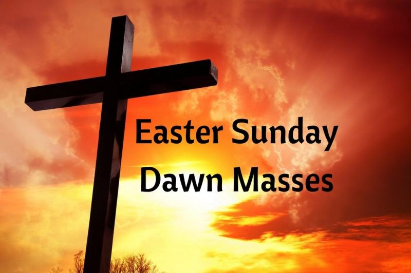 Dawn Masses in Leitrim this Easter