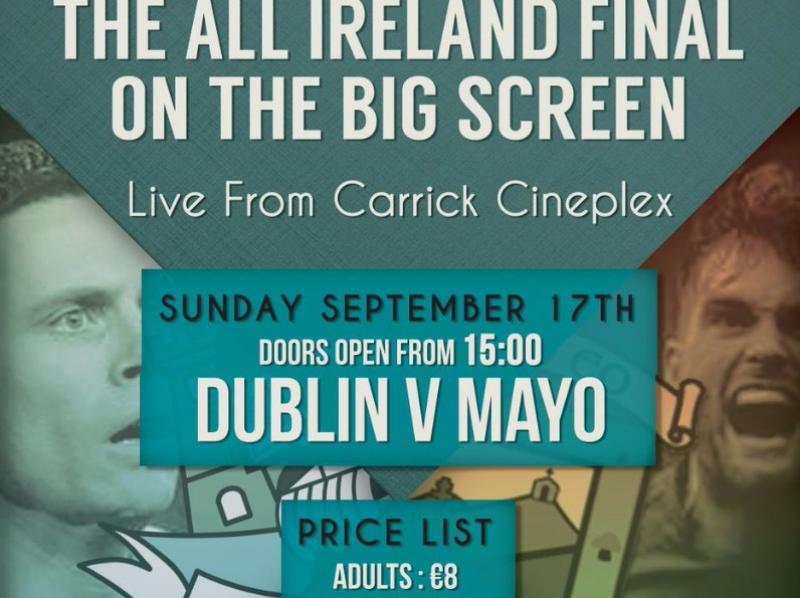 Carrick Cineplex to screen All-Ireland Final between Mayo and Dublin