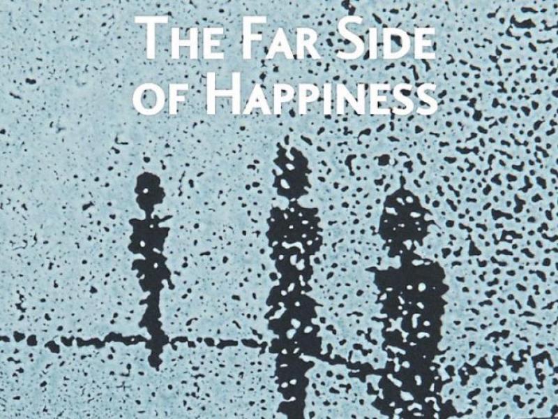 Review : The Far Side of Happiness by Gerry Boland
