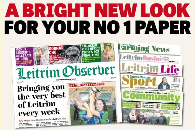 New look Leitrim Observer in shops tomorrow