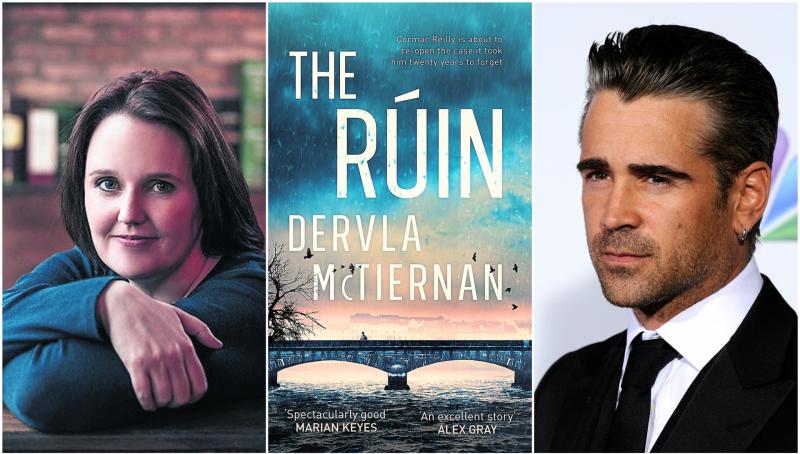 Colin Farrell has chosen Longford author Dervla McTiernan's The R&uacute;in for his first movie production