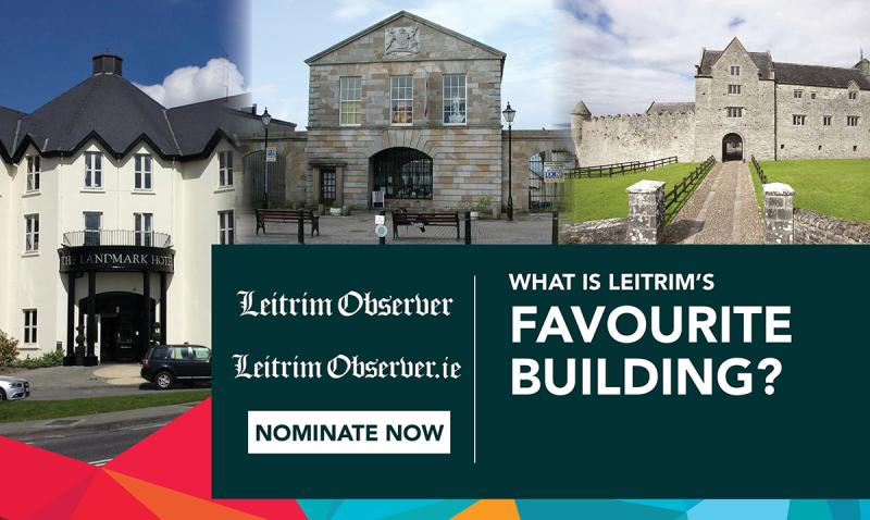 The search is on! What is Leitrim's favourite building? - Nominate Now!