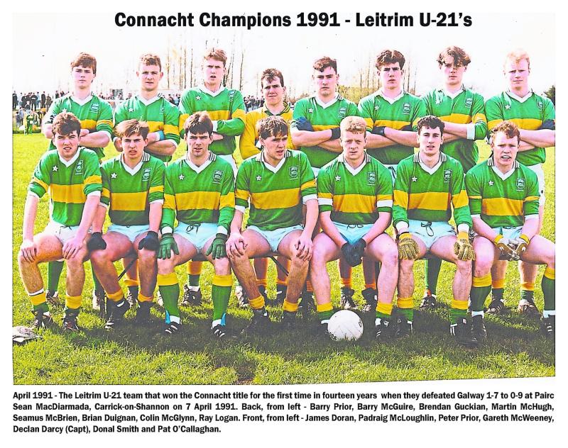 Leitrim's 1991 Under 21 side were Connacht Champions!
