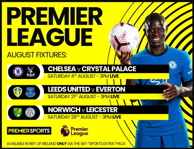 Premier Sports reveal exclusive live Premier League fixtures for August and September in Ireland