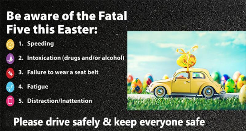 Motorists urged to 'save safe' over the Easter Bank Holiday weekend