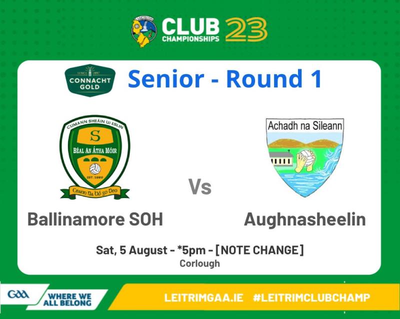 Ballinamore Connacht Gold SFC derby clash with Aughnasheelin moved to 5pm throw-in