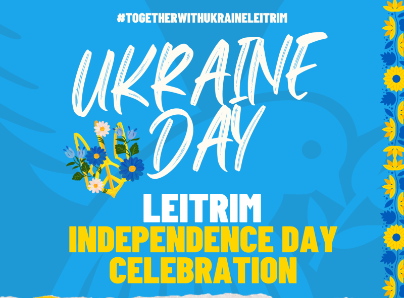 	Ukraine’s Independence Day takes place on August 19 in Carrick on Shannon 