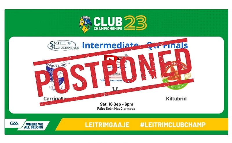 Carrigallen v Kiltubrid Smith Monumentals IFC Quarter-Final postponed due to bereavement