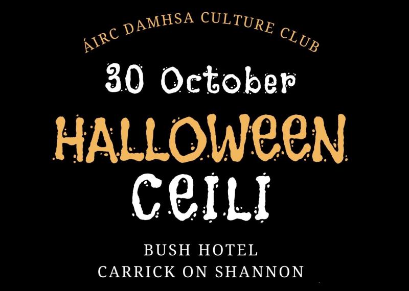 Halloween Céilí on Bank Holiday Monday - all welcome