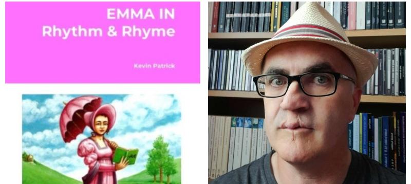 Kevin Patrick presents 'Emma in Rhythm & Rhyme': A poetic adaptation of Jane Austen's 'Emma'