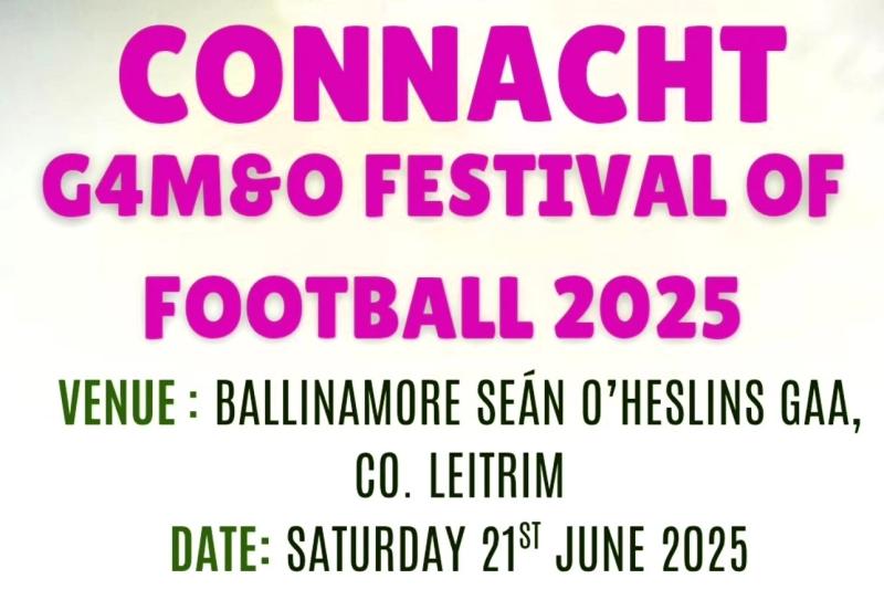 Ballinamore hosts Connacht Gaelic 4 Mothers & Others Festival of Football