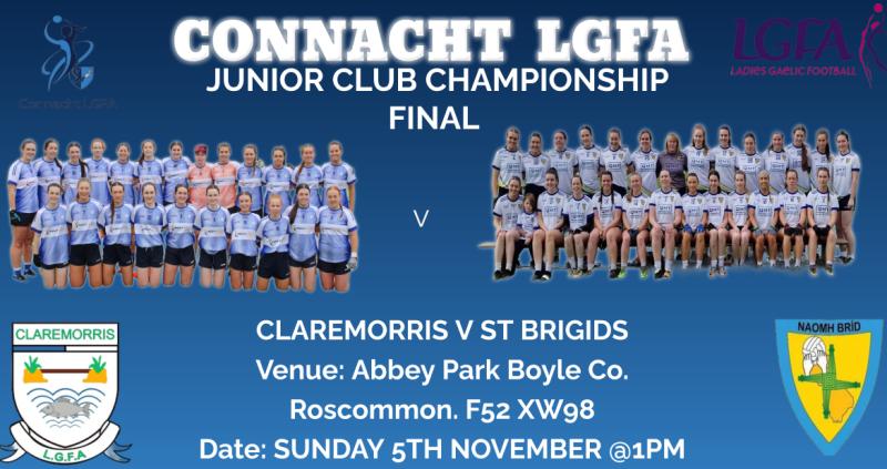 St Brigid's to face Claremorris in Boyle next Sunday in Connacht LGFA Junior Club Final