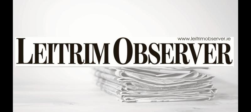 Your Leitrim Observer might be running late today
